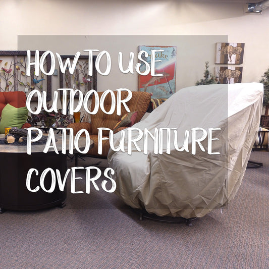 How To Use Outdoor Patio Furniture Covers | Spokane WA