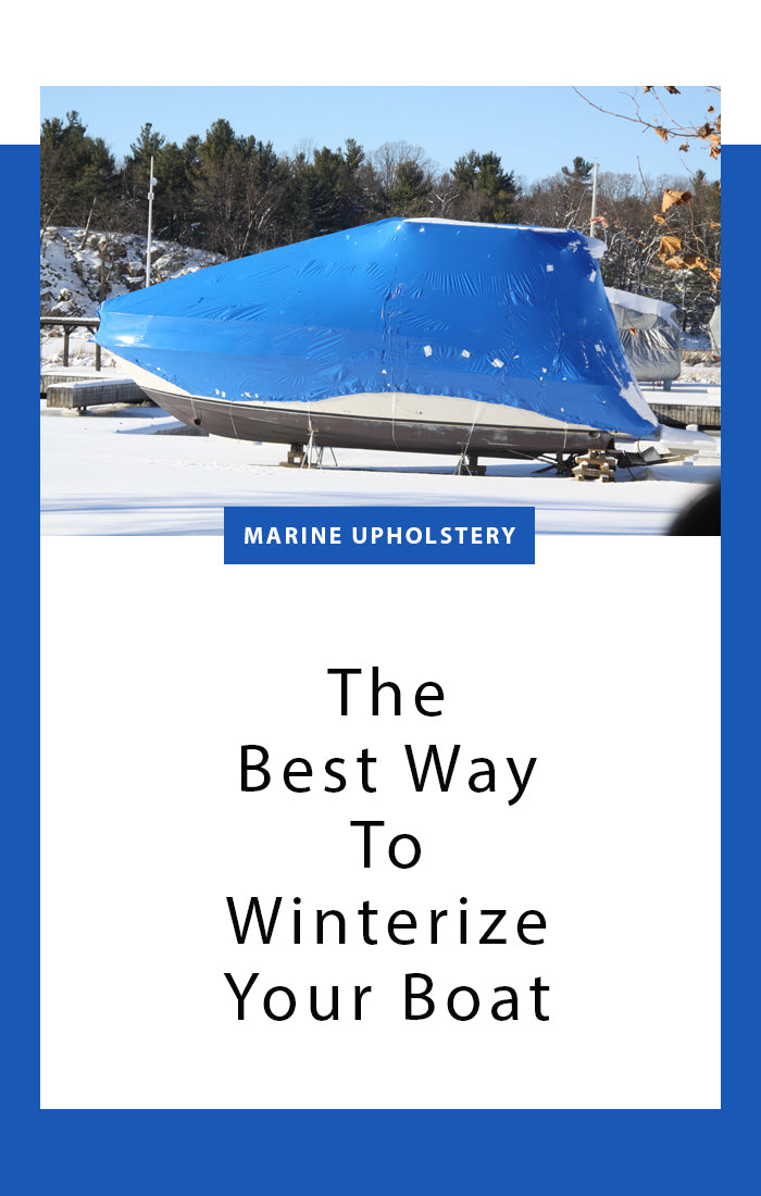 The Best Way To Winterize Your Boat